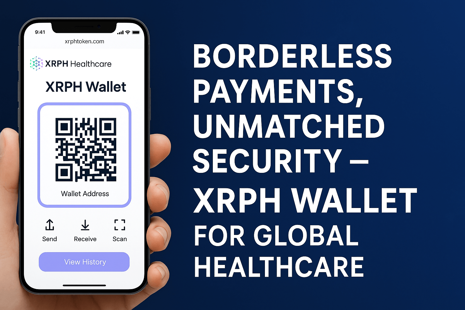 Borderless Payments, Unmatched Security — XRPH Wallet for Global Healthcare.