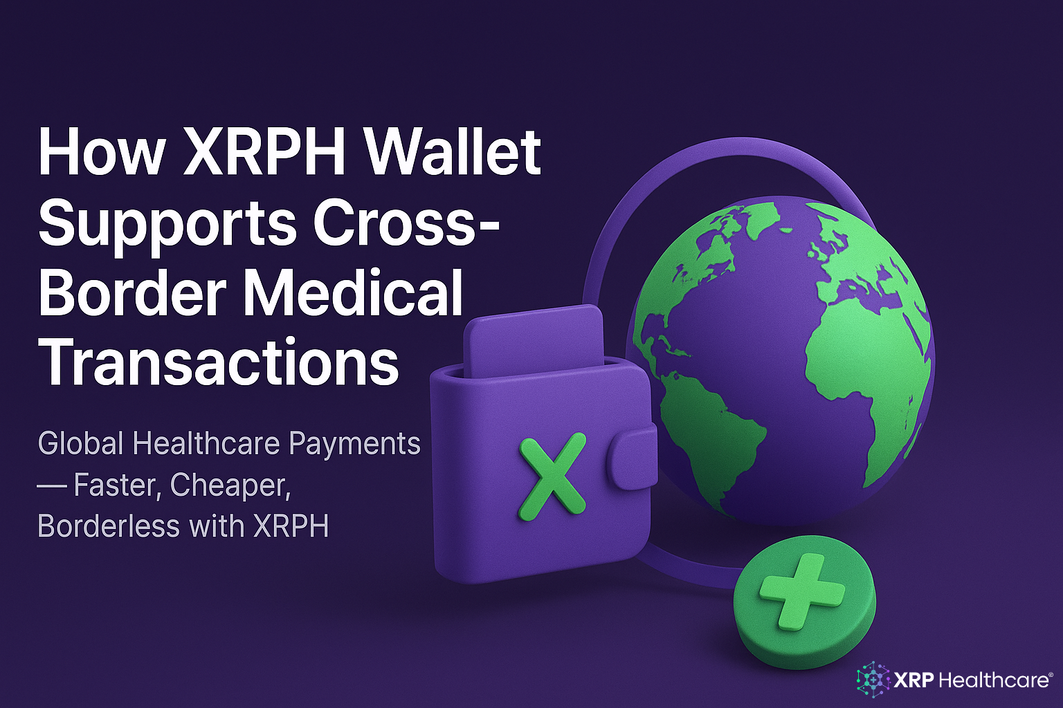 XRPH Cross-Border Medical Payments
